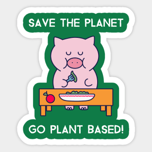 Save The Planet Go Plant Based Sticker